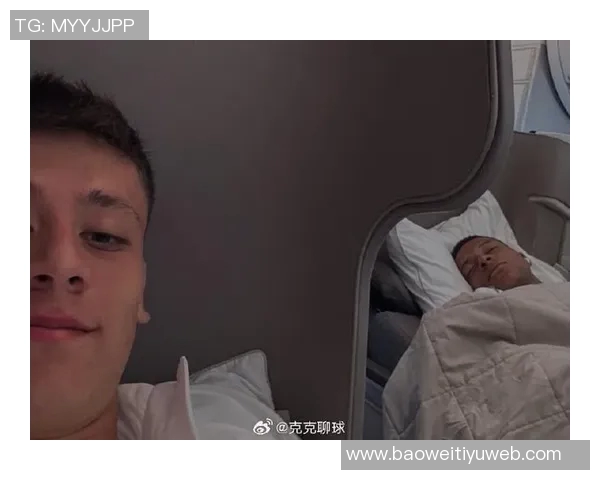 居勒尔分享姆巴佩入睡趣照其幽默回应哈萨克斯坦之行不易