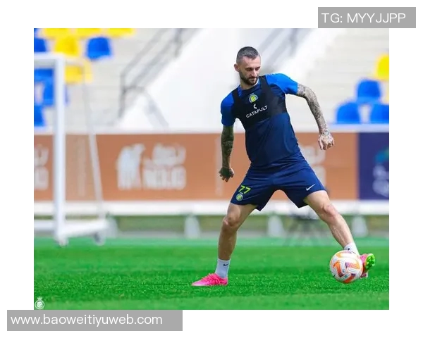 布罗佐维奇考虑重返欧洲踢球但面临降薪挑战